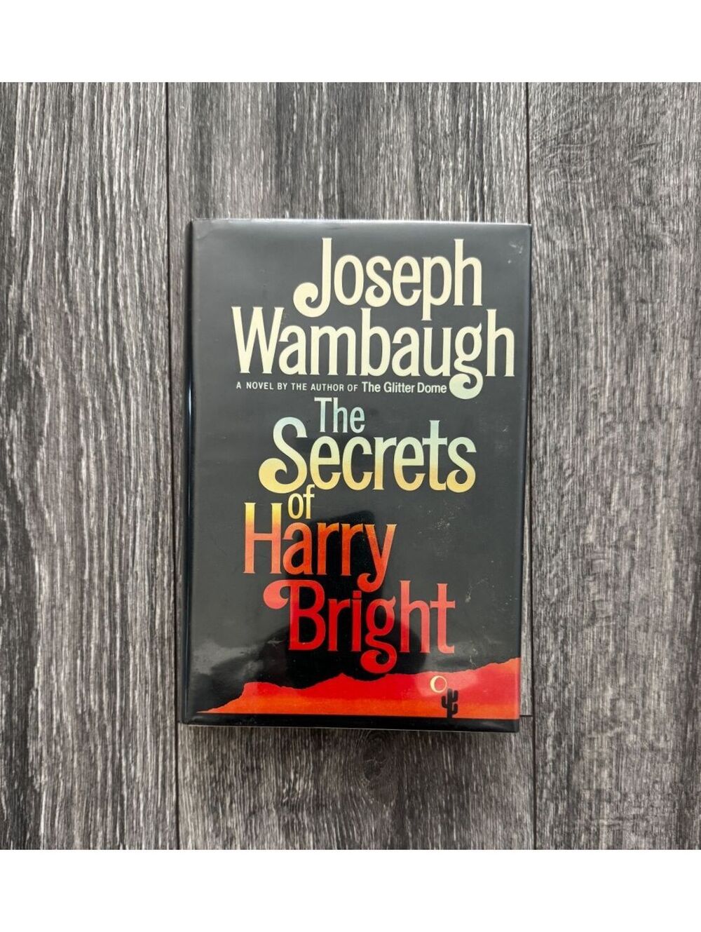 Joseph Wambaugh The Secrets of Harry Bright 1985 1st Edition 1st Printing HC DJ